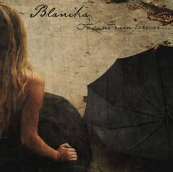 Blanika : Heart Rain Forever